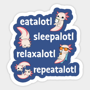 Simple Life of an Axolotl Sticker